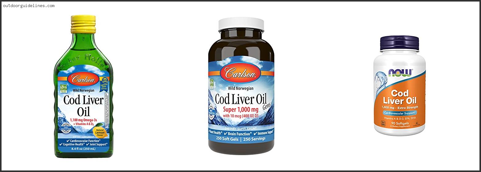 Top 10 Best Cod Liver Oil [ 2022 ]
