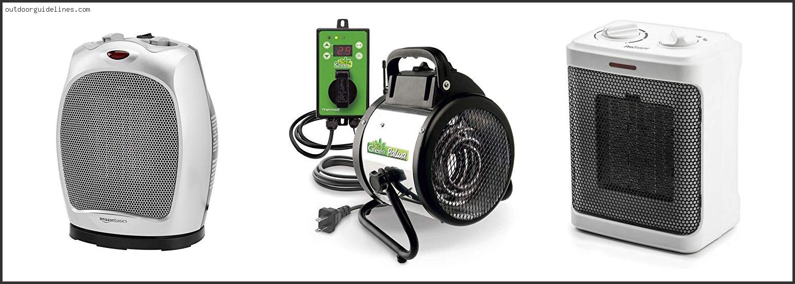 Best Grow Room Heater