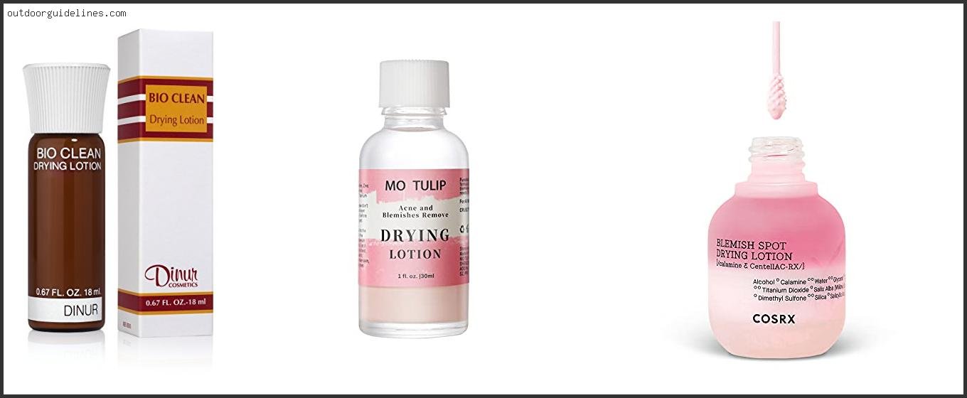 Best Drying Lotion