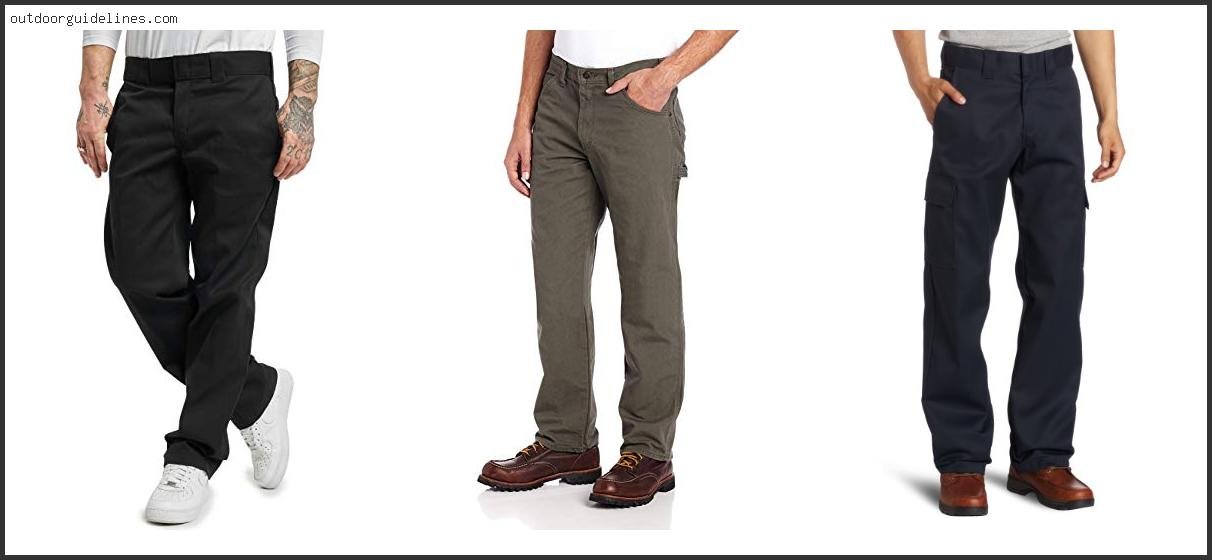 Best Dickies Work Pants