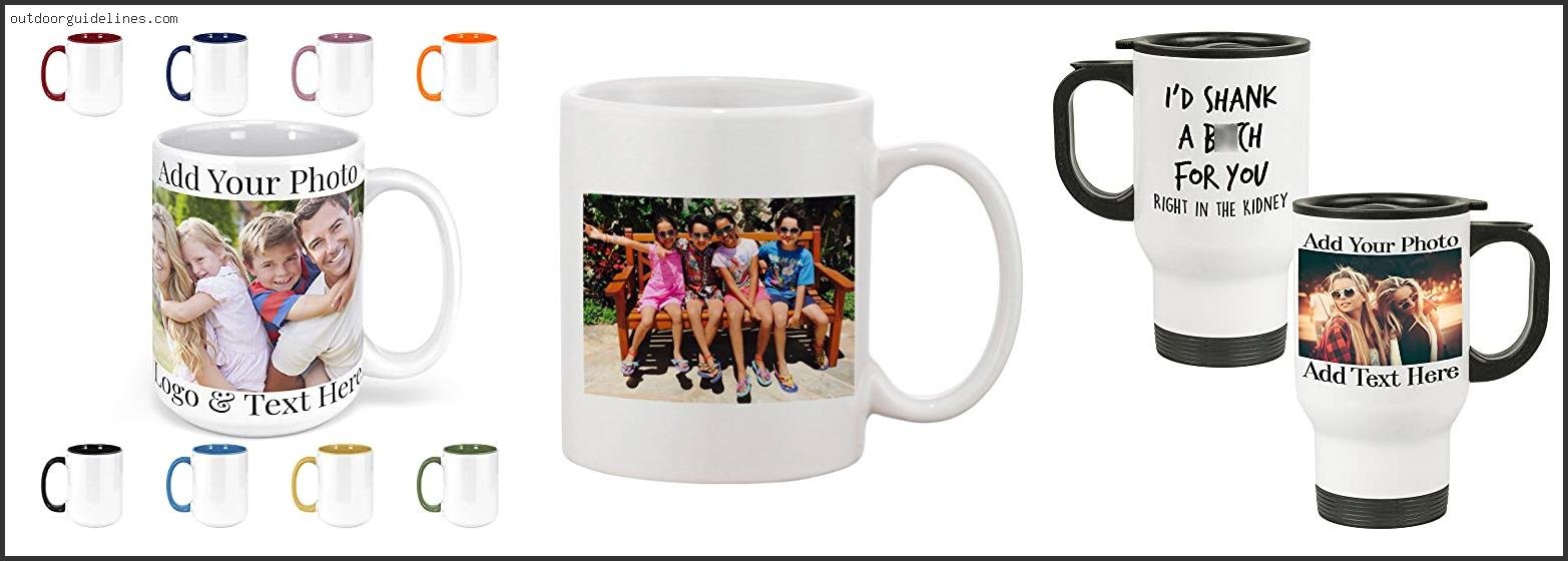 Best Custom Photo Mugs