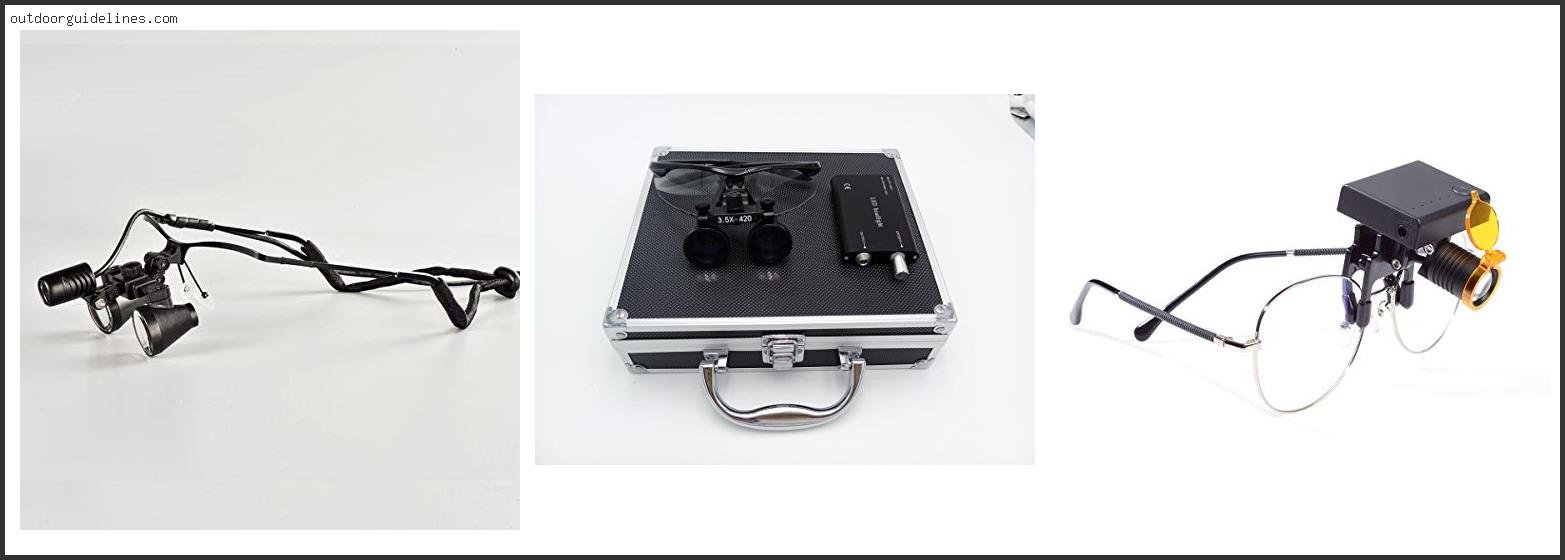 Best Dental Loupes