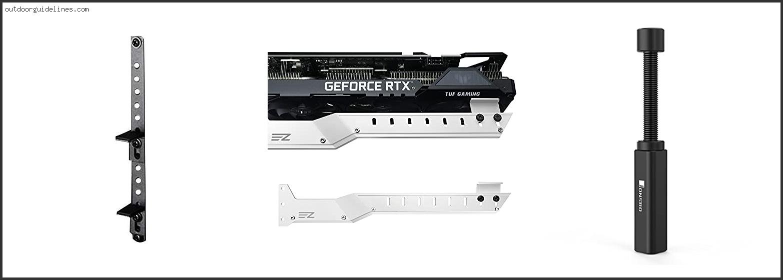 Best Gpu Anti Sag Bracket