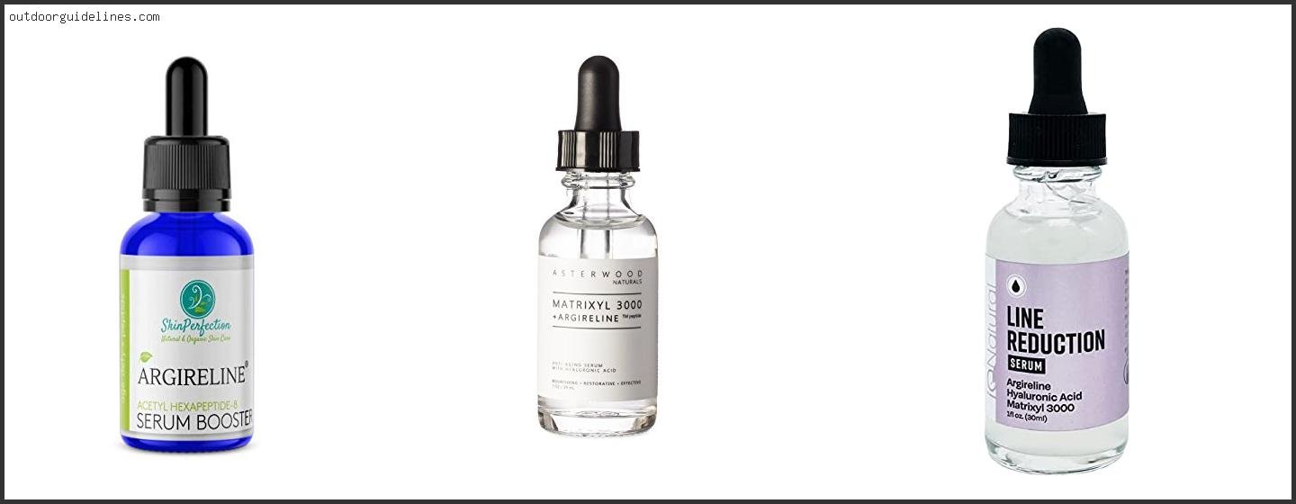 Best Argireline Serum