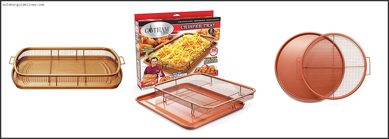 Best Crisper Tray