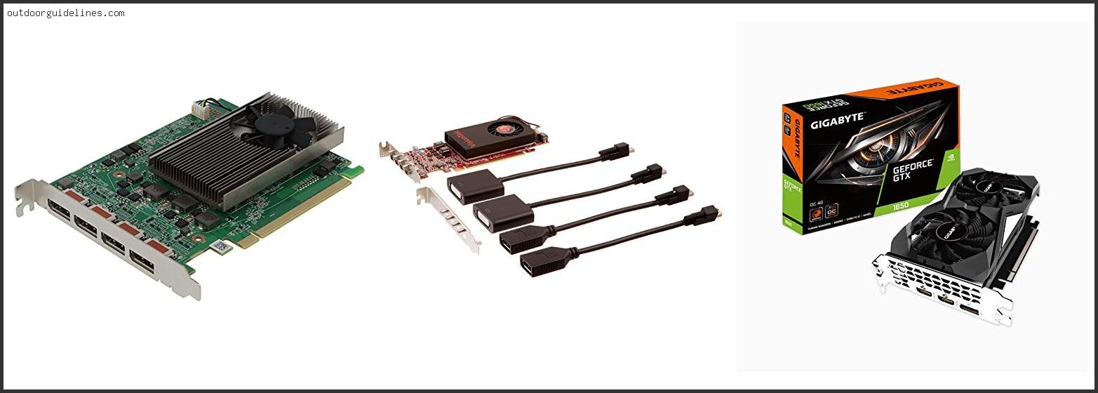 Best 4 Monitor Graphics Card